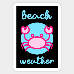 Beach Weather Pink Crab Summer Vacation Magnet